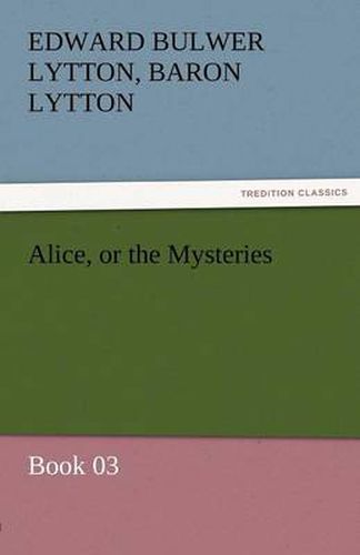 Cover image for Alice, or the Mysteries - Book 03