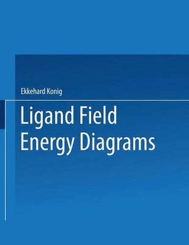 Cover image for Ligand Field: Energy Diagrams