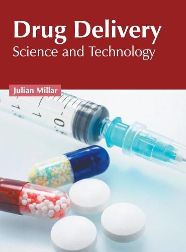 Cover image for Drug Delivery: Science and Technology
