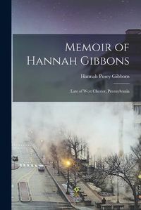 Cover image for Memoir of Hannah Gibbons