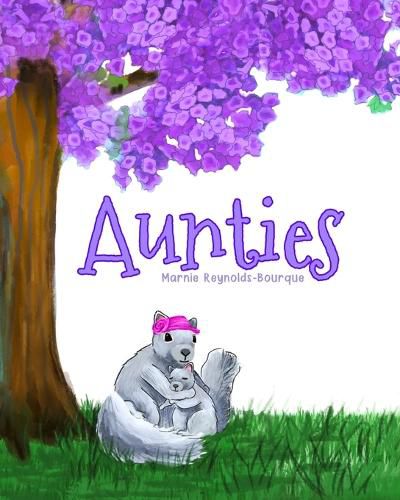 Cover image for Aunties: What does it mean to be an Auntie... find out inside.