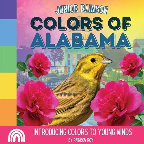 Cover image for Junior Rainbow, Colors of Alabama