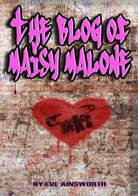 Cover image for The Blog of Maisy Malone