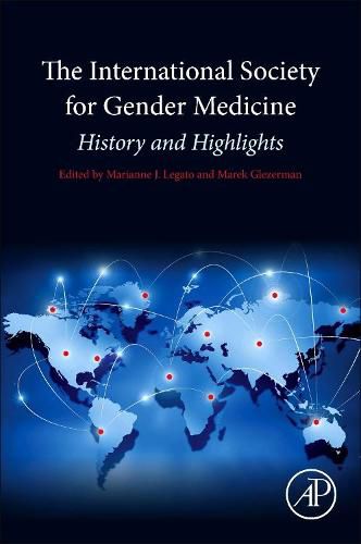 Cover image for The International Society for Gender Medicine: History and Highlights