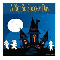 Cover image for A Not So Spooky Day