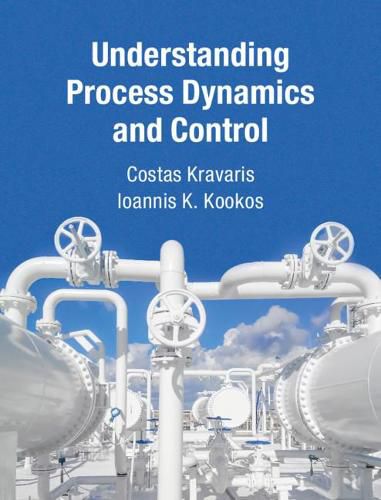 Cover image for Understanding Process Dynamics and Control