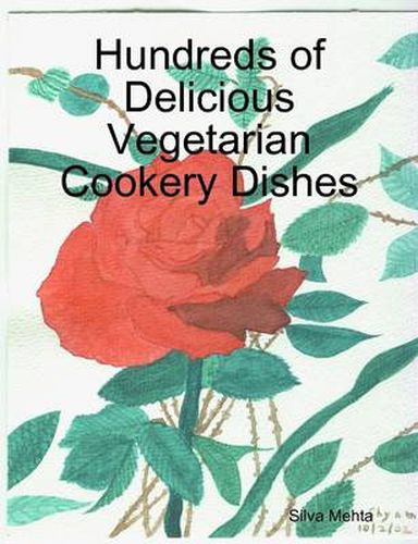 Cover image for Hundreds of Delicious Vegetarian Cookery Dishes