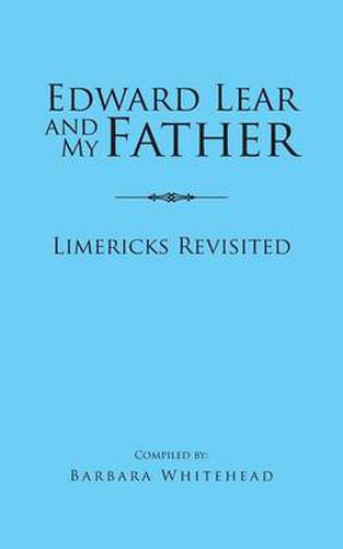 Cover image for Edward Lear and My Father: Limericks Revisited