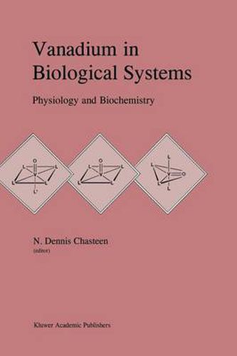Cover image for Vanadium in Biological Systems: Physiology and Biochemistry