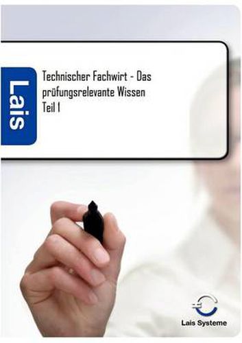 Cover image for Technischer Fachwirt - Das prufungsrelevante Wissen