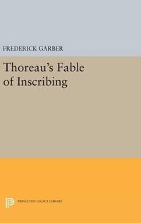 Cover image for Thoreau's Fable of Inscribing