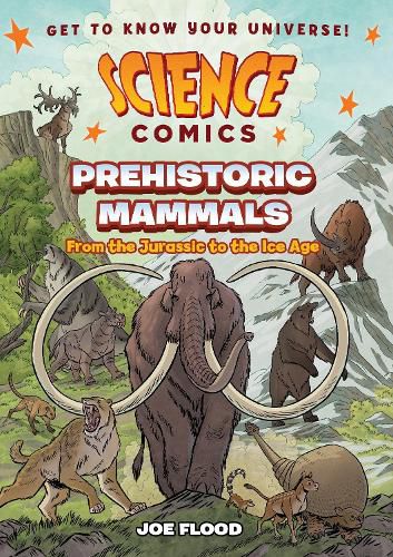 Cover image for Science Comics: Prehistoric Mammals