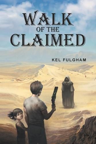 Cover image for Walk of the Claimed