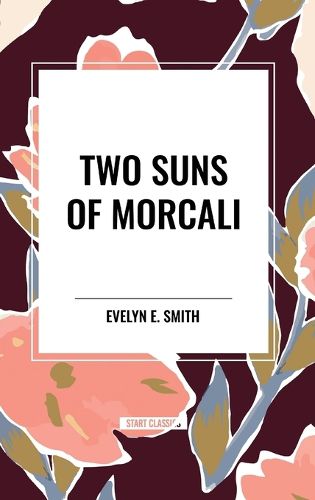 Two Suns of Morcali