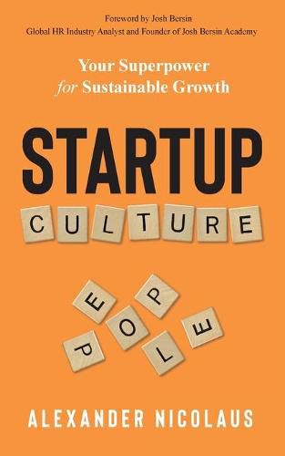 Cover image for Startup Culture: Your Superpower for Sustainable Growth