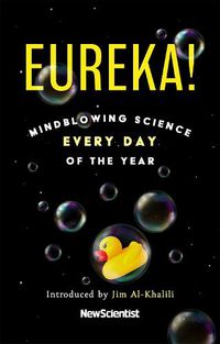 Cover image for Eureka!: Mindblowing Science Every Day of the Year
