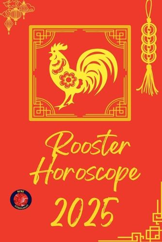 Cover image for Rooster Horoscope 2025