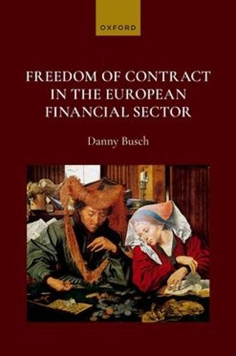 Cover image for Freedom of Contract in the European Financial Sector
