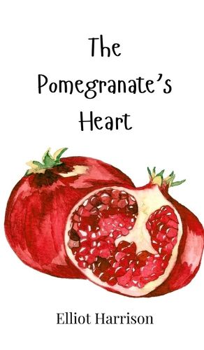 Cover image for The Pomegranate's Heart