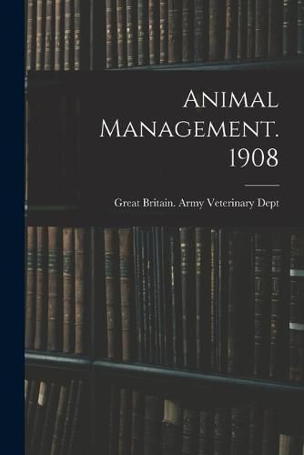 Cover image for Animal Management. 1908