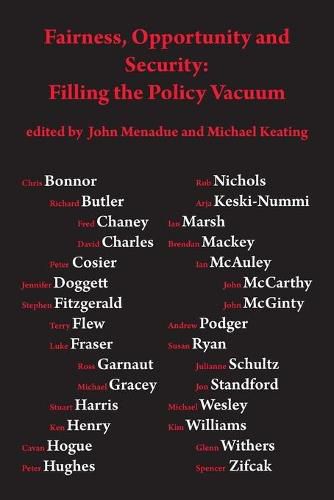 Cover image for Fairness, opportunity and security: filling the policy vacuum: Filling the Policy Vaccuum