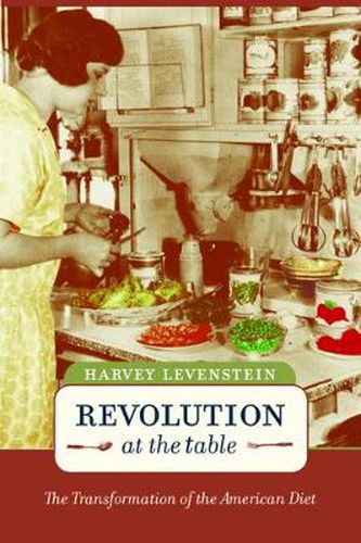 Cover image for Revolution at the Table: The Transformation of the American Diet