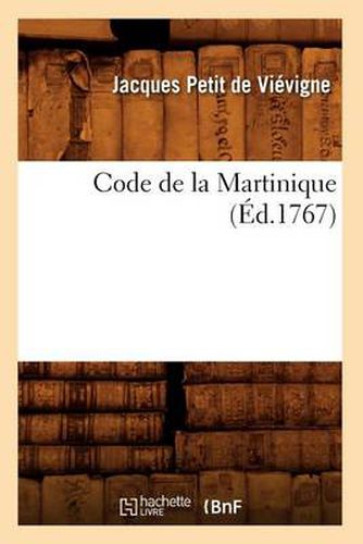 Cover image for Code de la Martinique (Ed.1767)