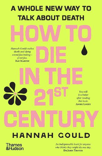 Cover image for How to Die in the 21st Century
