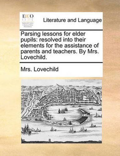 Cover image for Parsing Lessons for Elder Pupils