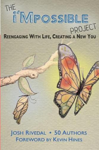 Cover image for The i'Mpossible Project: Reengaging With Life, Creating a New You