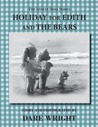 Cover image for Holiday For Edith And The Bears
