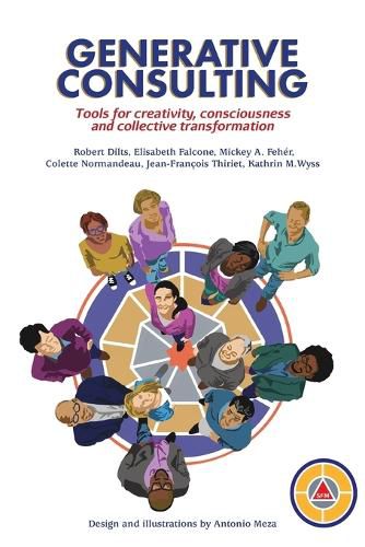 Cover image for Generative Consulting: Tools for creativity, consciousness and collective transformation