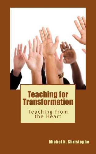 Cover image for Teaching for Transformation: Teaching from the Heart