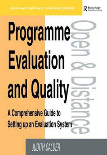 Cover image for Programme Evaluation and Quality: A Comprehensive Guide to Setting Up an Evaluation System