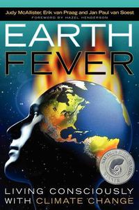 Cover image for Earth Fever: Living Consciously with Climate Change