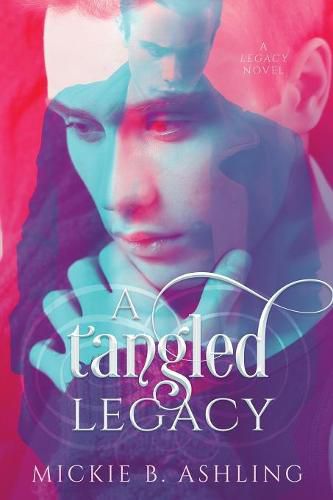 Cover image for A Tangled Legacy