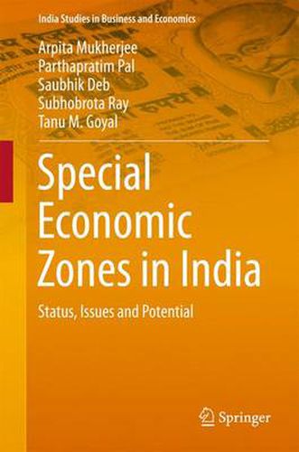 Cover image for Special Economic Zones in India: Status, Issues and Potential