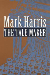 Cover image for The Tale Maker