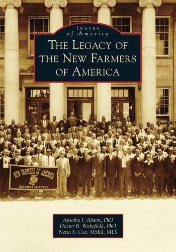 Cover image for The Legacy of the New Farmers of America