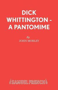 Cover image for Dick Whittington: A Pantomime