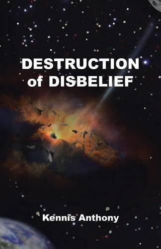 Destruction of Disbelief