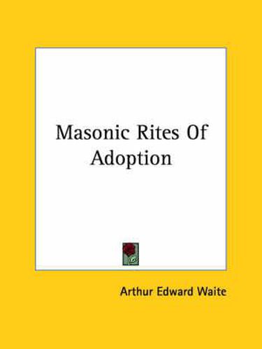 Cover image for Masonic Rites of Adoption