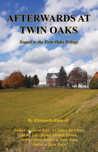 Cover image for Afterwards at Twin Oaks - Sequel to the Twin Oaks Trilogy