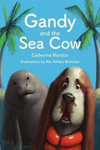 Cover image for Gandy and the Sea Cow