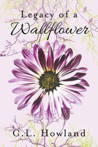 Cover image for Legacy of a Wallflower