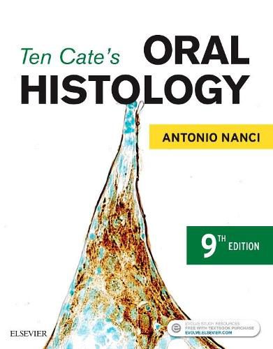 Cover image for Ten Cate's Oral Histology: Development, Structure, and Function