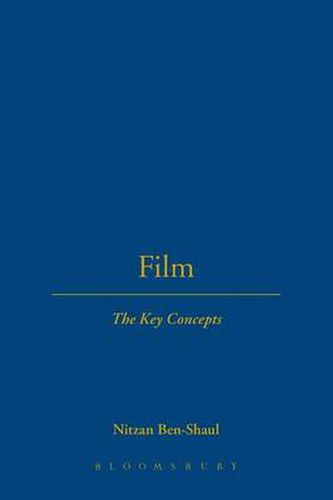 Cover image for Film: The Key Concepts