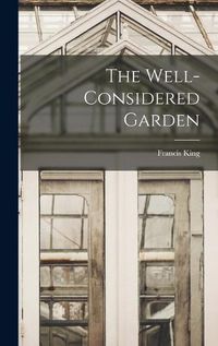 Cover image for The Well-considered Garden