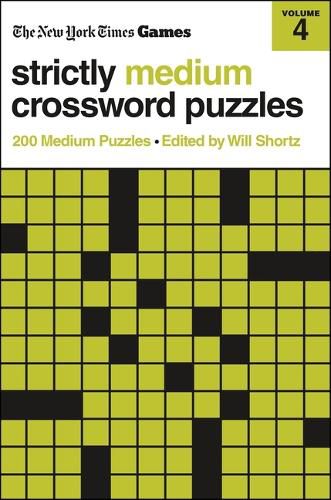 Cover image for New York Times Games Strictly Medium Crossword Puzzles Volume 4