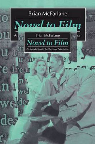 Novel to Film: An Introduction to the Theory of Adaptation